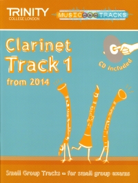 Trinity Small Group Tracks Track 1 Clarinet + Cd Sheet Music Songbook