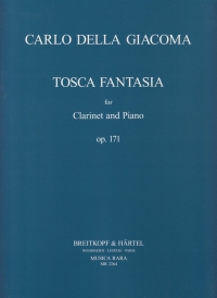 Giacoma Tosca Fantasia Op171 Clarinet & Piano Sheet Music Songbook