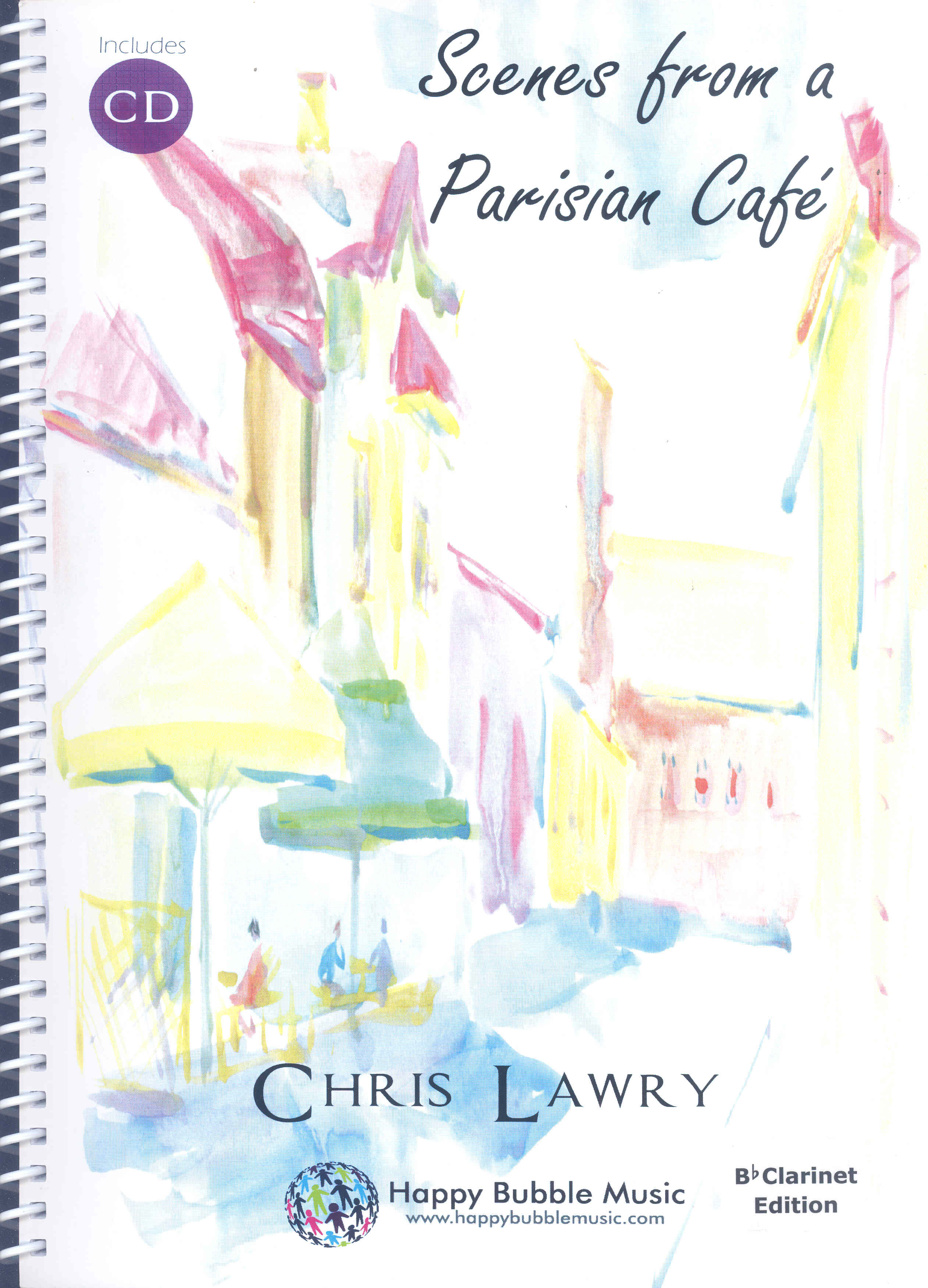 Lawry Scenes From A Parisian Cafe Clarinet + Cd Sheet Music Songbook