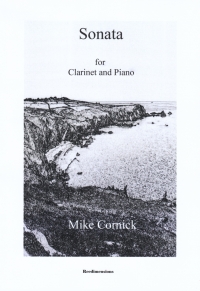 Cornick Sonata Clarinet & Piano Sheet Music Songbook