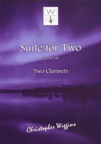 Wiggins Suite For Two 2 Clarinets Sheet Music Songbook