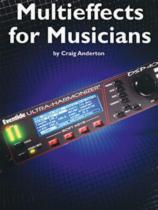 Multieffects For Musicians Graig Anderton Sheet Music Songbook