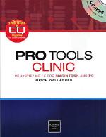 Pro Tools Clinic Demystifying Le For Mac & Pc Sheet Music Songbook