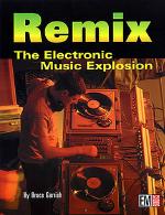 Remix The Electronic Music Explosion Sheet Music Songbook