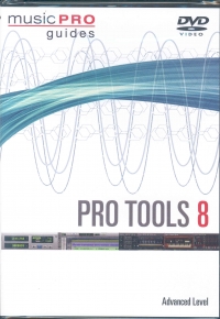 Music Pro Guide Pro Tools 8 Advanced Level Dvd Sheet Music Songbook