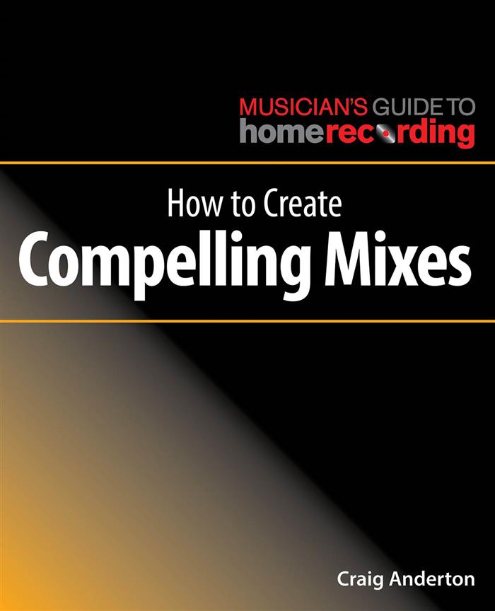 How To Create Compelling Mixes Sheet Music Songbook