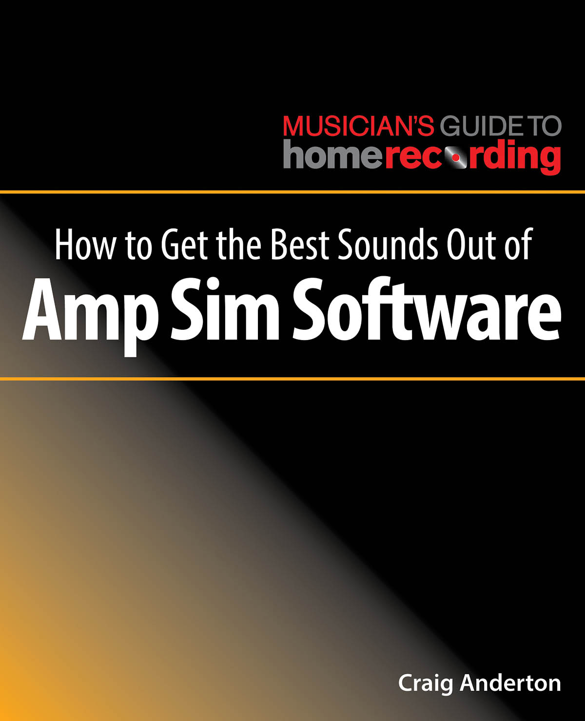 How To Make Amp Sims Sound Great Sheet Music Songbook