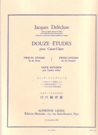 Delecluse 12 Etudes For Snare Drum Sheet Music Songbook
