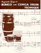 Progressive Steps To Bongo & Conga Drum Technique Sheet Music Songbook
