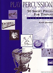 Play Percussion 50 Short Pieces Timpani Bartlett Sheet Music Songbook