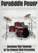 Paradiddle Power Increasing Your Technique Sheet Music Songbook