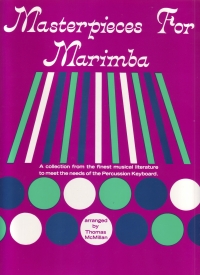 Masterpieces For Marimba Sheet Music Songbook