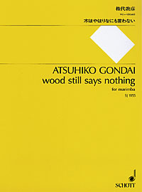Gondai Wood Still Says Nothing Marimba Sheet Music Songbook