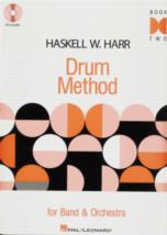 Drum Method For Band & Orchestra Book 2 Harr + Cd Sheet Music Songbook
