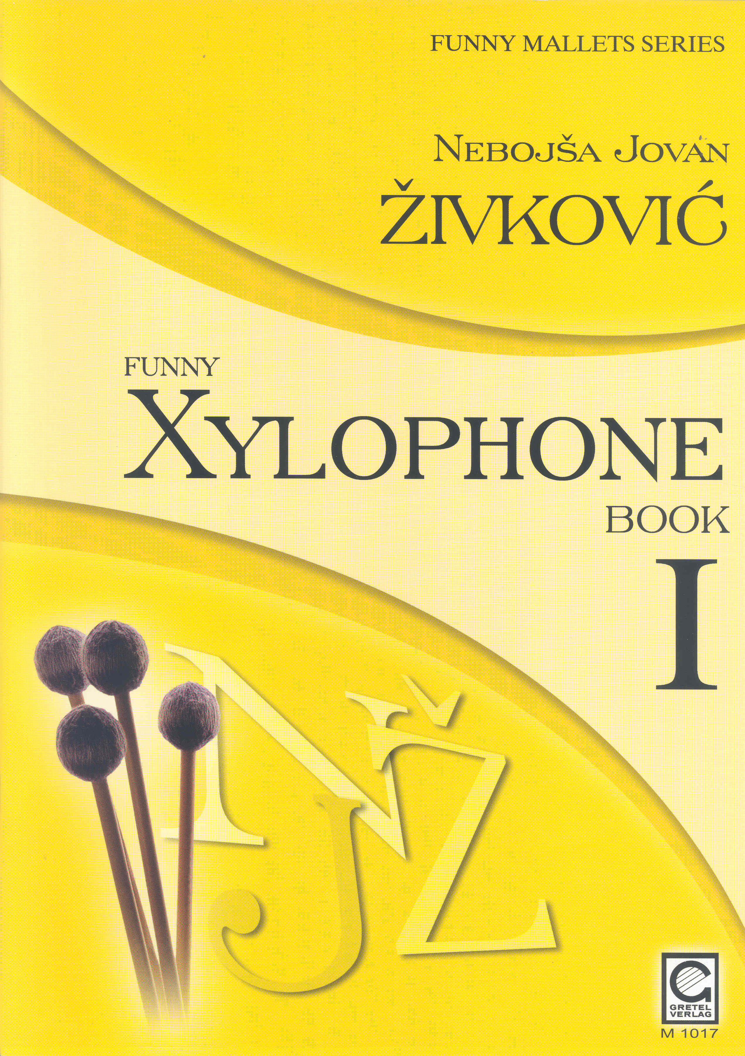Zivkovic Funny Xylophone Book 1 Sheet Music Songbook