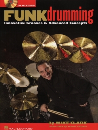 Funk Drumming Mike Clark Book & Cd Sheet Music Songbook
