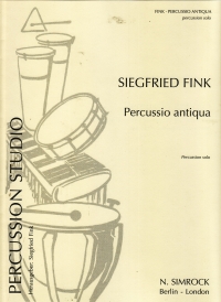 Fink Percussio Antiqua Percussion Sheet Music Songbook