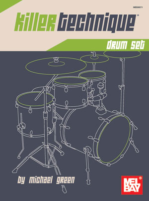 Killer Technique Drum Set Green Sheet Music Songbook