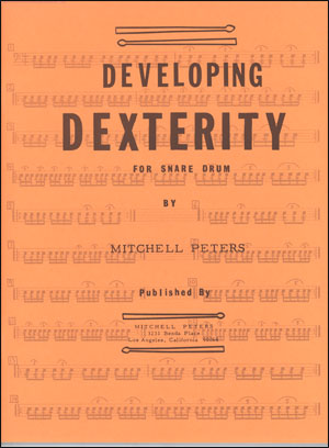 Mitchell Peters Developing Dexterity Snare Drum Sheet Music Songbook