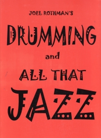 Drumming & All That Jazz Rothman Sheet Music Songbook