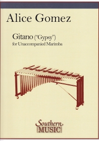 Gomez Gitano (gypsy) Marimba Sheet Music Songbook