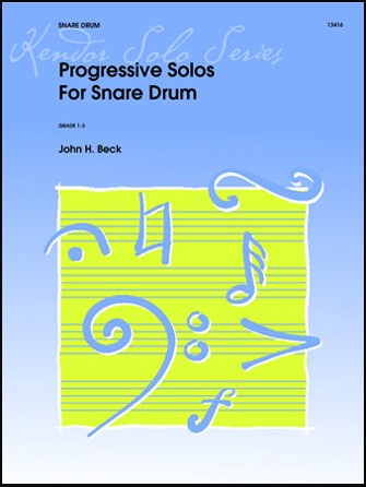 Progressive Solos For Snare Drum Beck Sheet Music Songbook