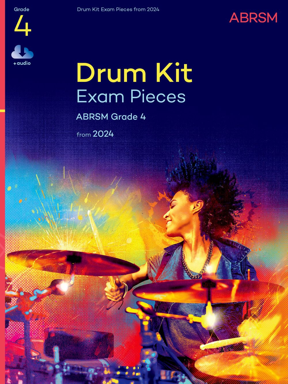 Drum Kit Exam Pieces From 2024 Grade 4 Abrsm Sheet Music Songbook