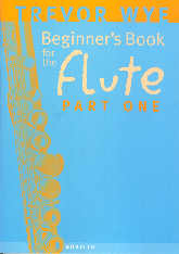 Wye Beginners Book For The Flute Part 1 Sheet Music Songbook