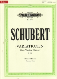 Schubert Variations On Trockne Blumen D802 Flute Sheet Music Songbook