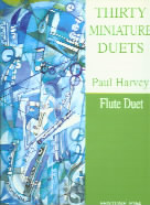 Harvey Thirty Miniature Duets Flute Sheet Music Songbook