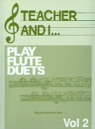 Teacher & I Play Flute Duets Vol 2 De Smet Sheet Music Songbook