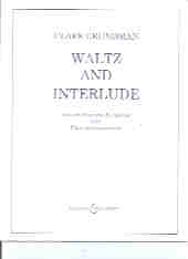 Grundman Waltz & Interlude Flutes Sheet Music Songbook