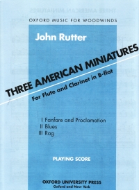 Rutter Three American Minatures Flute & Clarinet Sheet Music Songbook
