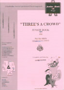 Threes A Crowd Junior A Flute Trios Sheet Music Songbook