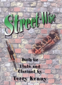 Kenny Street Wise Duets For Flute & Clarinet Sheet Music Songbook