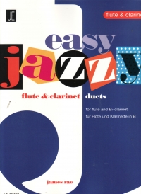 Easy Jazzy Duets Flute & Clarinet Rae Sheet Music Songbook