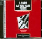 Learn As You Play Flute Cd Only Sheet Music Songbook