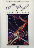 Favourite Jazz Classics Flute Sheet Music Songbook
