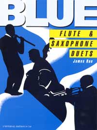 Blue Flute & Saxophone Duets Rae Sheet Music Songbook