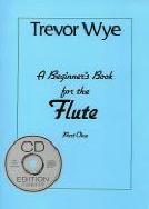 Wye Beginners Book For The Flute Book 1 Bk & Cd Sheet Music Songbook