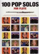 100 Pop Solos Flute Sheet Music Songbook