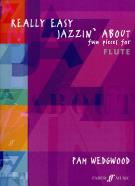 Really Easy Jazzin About Flute Wedgwood Sheet Music Songbook