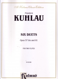 Kuhlau Duets (6) Op57bis & 81 Flute Sheet Music Songbook