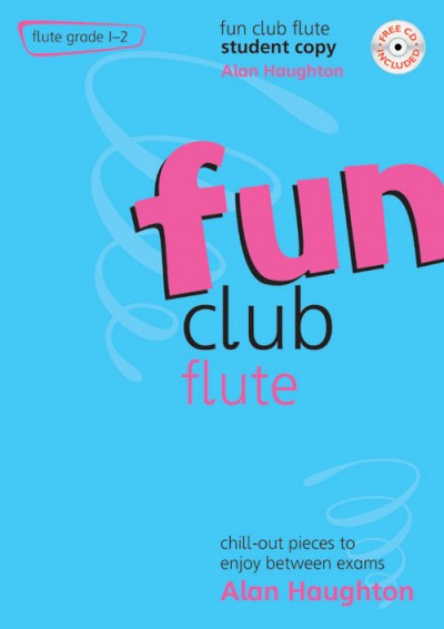 Fun Club Flute Grade 1-2 Student Book & Cd Sheet Music Songbook