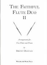 Faithful Flute Duo Ii Olstad Flute Duets & Piano Sheet Music Songbook