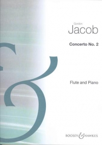 Jacob Concerto No 2 Flute & Piano Reduction Sheet Music Songbook