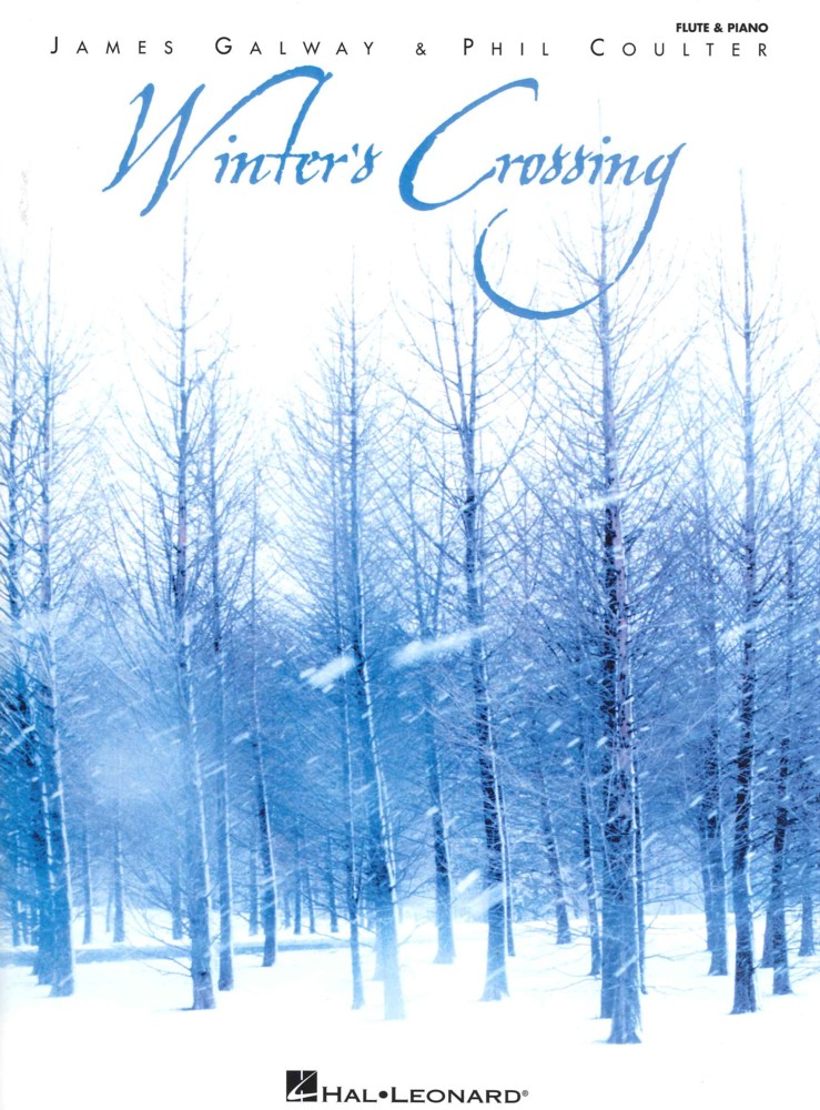 James Galway & Phil Coulter Winters Crossing Flute Sheet Music Songbook