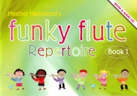 Funky Flute Repertoire Book 1 Hammond Pupil Bk&cd Sheet Music Songbook