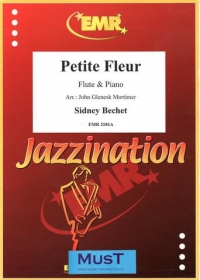 Bechet Petite Fleur Flute & Piano Sheet Music Songbook