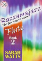 Razzamajazz Flute Book 2 Watts Bk & Audio Sheet Music Songbook